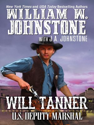 cover image of Will Tanner: U.S. Deputy Marshal